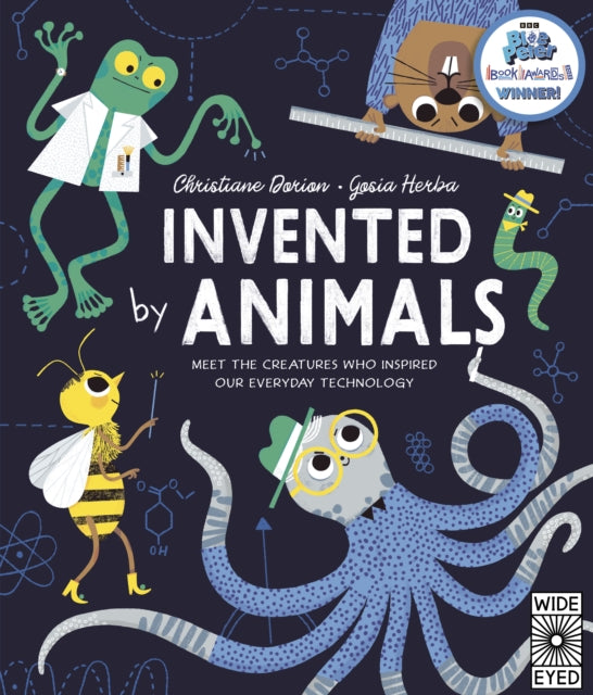 Invented by Animals : Meet the creatures who inspired our everyday technology-9780711260658