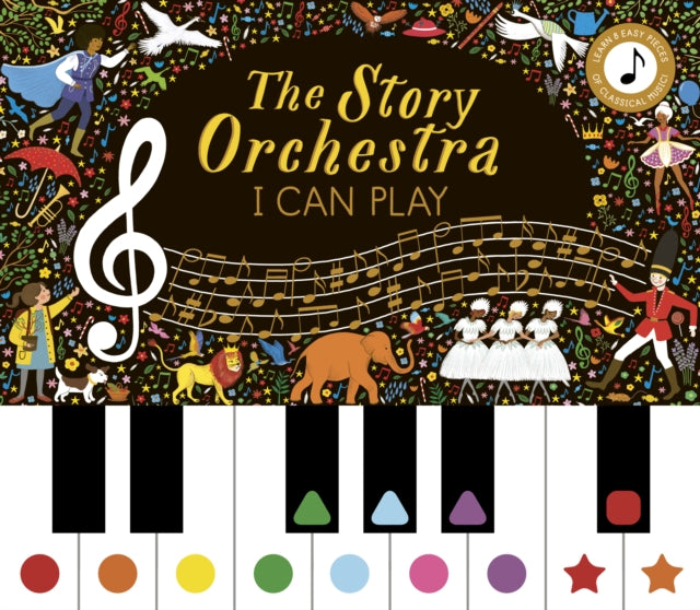 Story Orchestra: I Can Play (vol 1) : Learn 8 easy pieces from the series! Volume 7-9780711264908