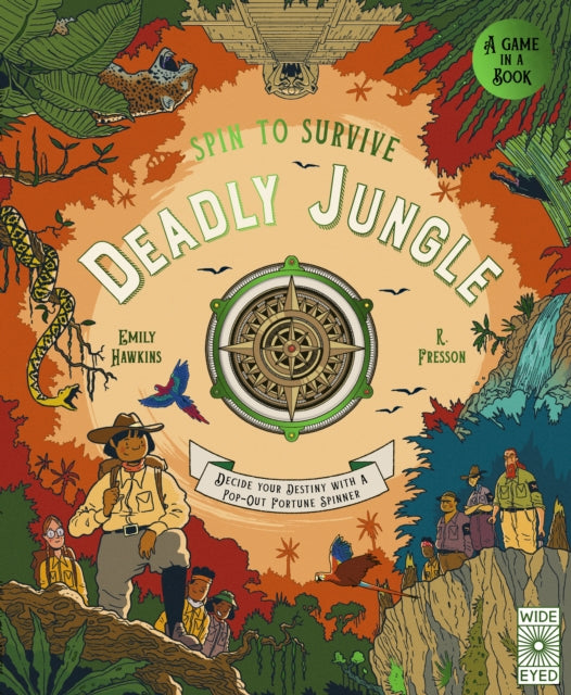 Spin to Survive: Deadly Jungle : Decide your destiny with a pop-out fortune spinner-9780711265721
