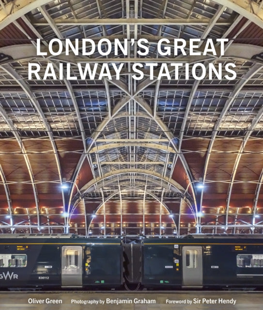 London's Great Railway Stations-9780711266612
