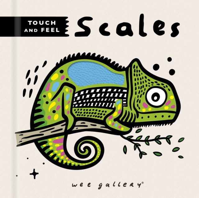Wee Gallery Touch and Feel: Scales-9780711275430