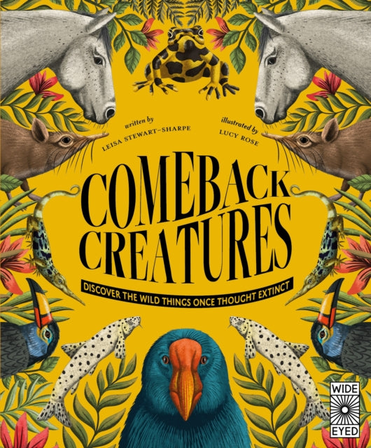 Comeback Creatures : Discover the Wild Things Once Thought Extinct?-9780711288355