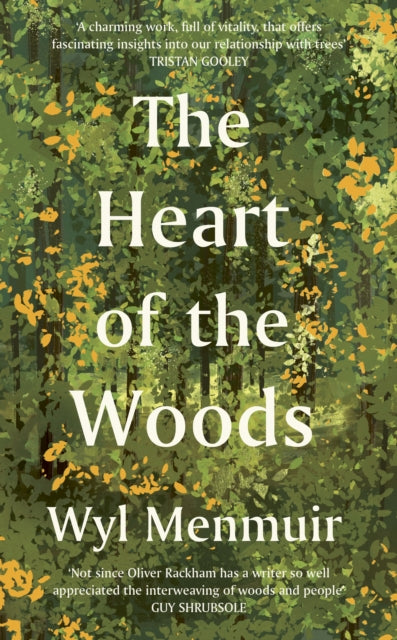 The Heart of the Woods-9780711289246