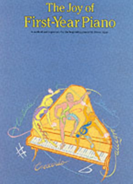 The Joy of First-Year Piano-9780711901230