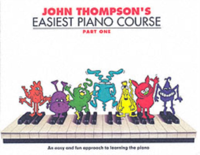 John Thompson's Easiest Piano Course 1 : Revised Edition-9780711954298