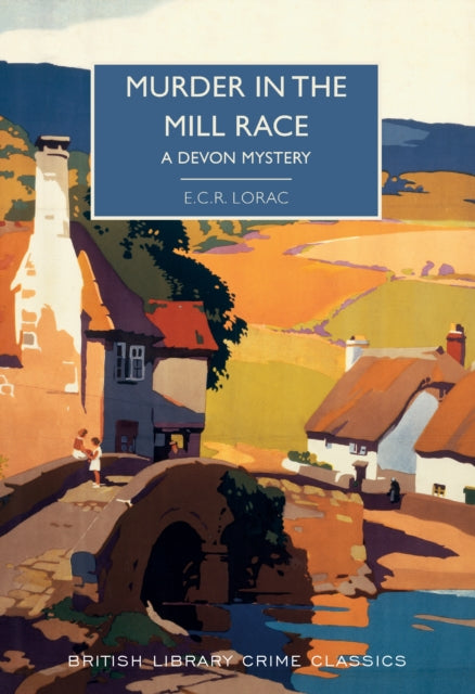 Murder in the Mill-Race : A Devon Mystery-9780712352680