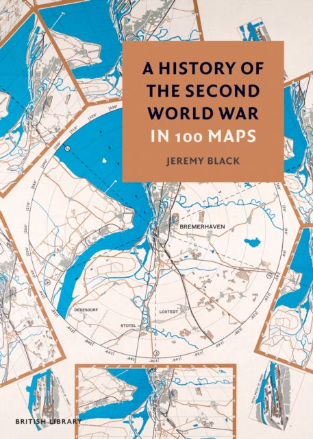 A History of the Second World War in 100 Maps-9780712353137