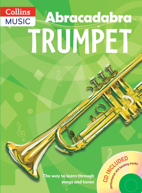 Abracadabra Trumpet (Pupil's Book + CD) : The Way to Learn Through Songs and Tunes-9780713660463