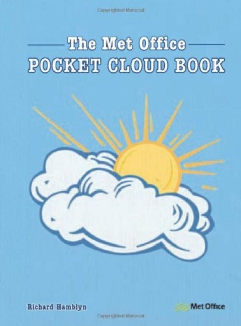 The Met Office Pocket Cloud Book-9780715337615