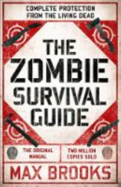 The Zombie Survival Guide : Complete Protection from the Living Dead-9780715653746