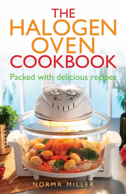 The Halogen Oven Cookbook-9780716022534