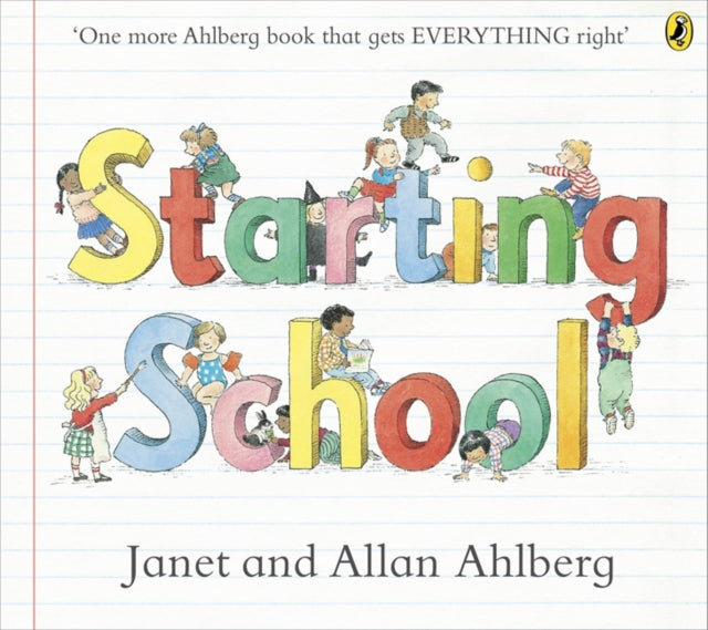 Starting School : The timeless picture book for new school starters-9780723273462