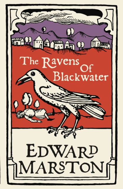 The Ravens of Blackwater : An arresting medieval mystery from the bestselling author-9780749025595