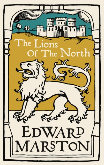 The Lions of the North : An action-packed medieval mystery from the bestselling author-9780749025892