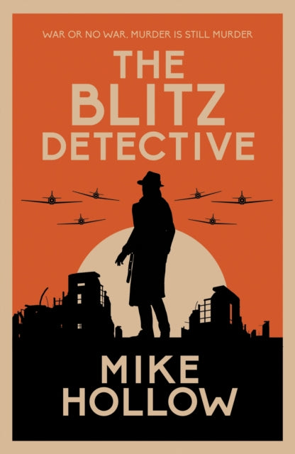 The Blitz Detective : The intricate wartime murder mystery-9780749026721