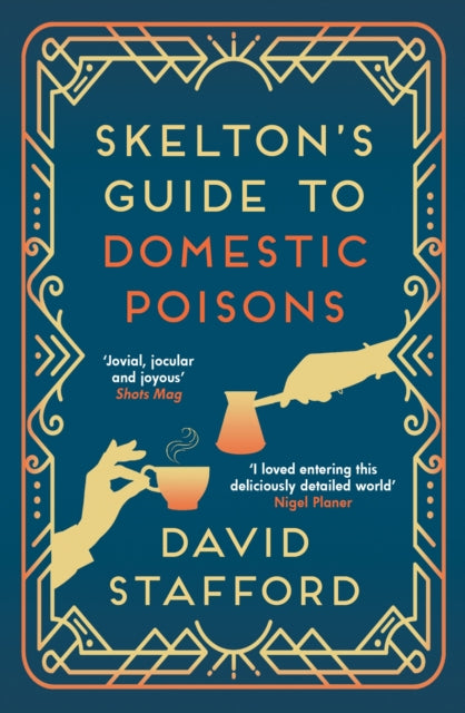 Skelton's Guide to Domestic Poisons-9780749026837