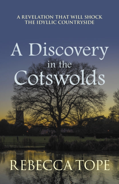 A Discovery in the Cotswolds : The page-turning cosy crime series-9780749030476