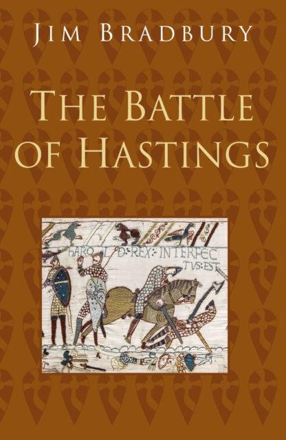 The Battle of Hastings: Classic Histories Series-9780750993906