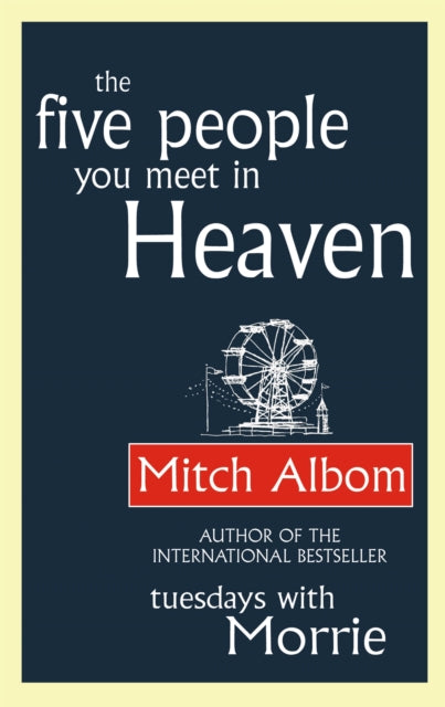 The Five People You Meet In Heaven-9780751536829