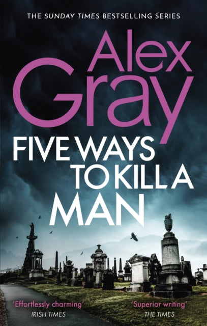 Five Ways To Kill A Man : Book 7 in the Sunday Times bestselling detective series-9780751540789