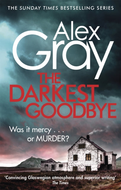 The Darkest Goodbye : Book 13 in the Sunday Times bestselling detective series-9780751554885