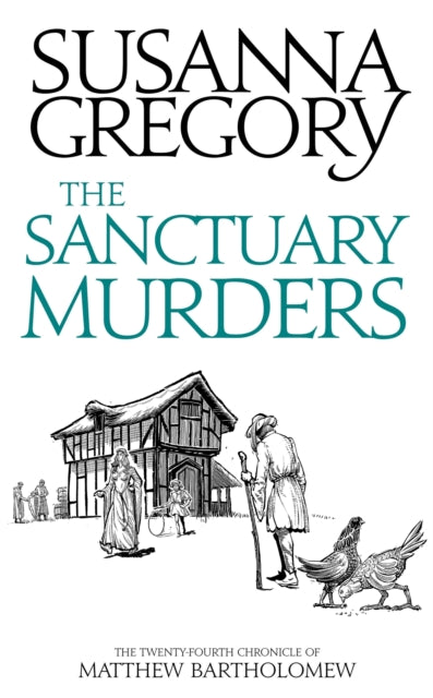 The Sanctuary Murders : The Twenty-Fourth Chronicle of Matthew Bartholomew-9780751562668