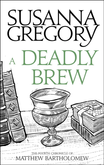 A Deadly Brew : The Fourth Matthew Bartholomew Chronicle-9780751569384