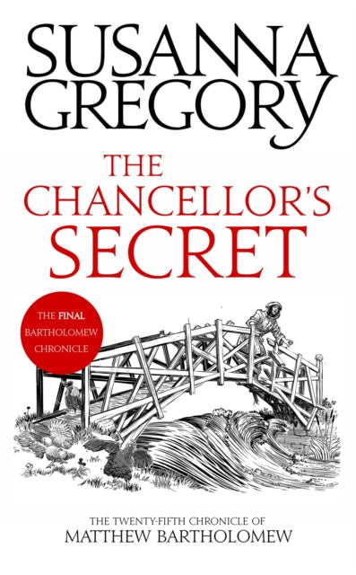 The Chancellor's Secret : The Twenty-Fifth Chronicle of Matthew Bartholomew-9780751579482