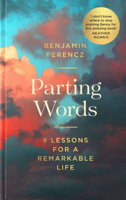 Parting Words : 9 lessons for a remarkable life-9780751579918