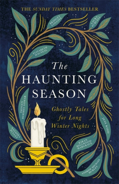 The Haunting Season : The instant Sunday Times bestseller and the perfect companion for winter nights-9780751581973