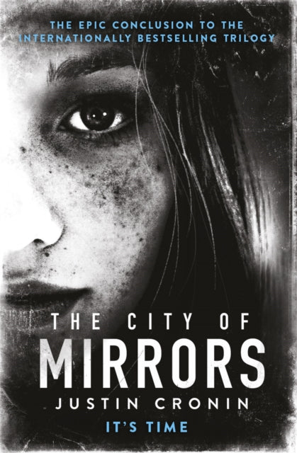 The City of Mirrors : 'Will stand as one of the great achievements in American fantasy fiction' Stephen King-9780752883342