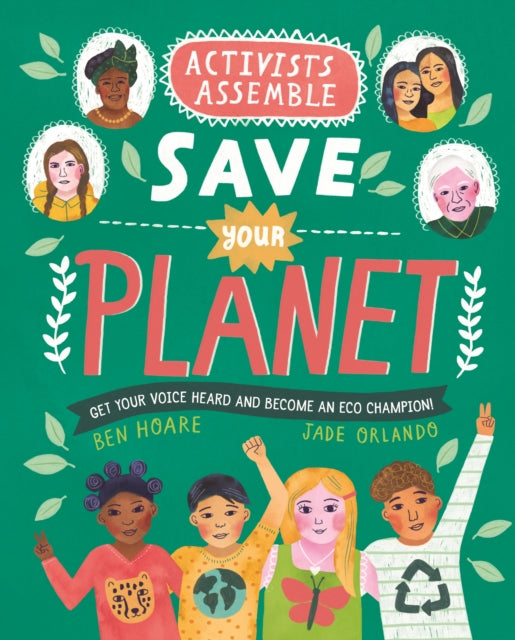 Activists Assemble - Save Your Planet-9780753446201