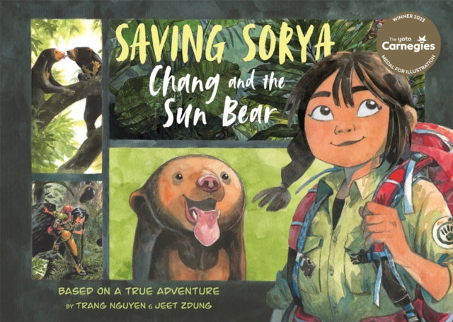 Saving Sorya: Chang and the Sun Bear-9780753446591