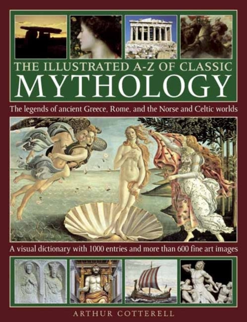 Illustrated A-z of Classic Mythology-9780754828983