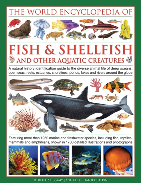 World Encyclopedia Of Fish & Shellfish And Other Aquatic Creatures-9780754833581