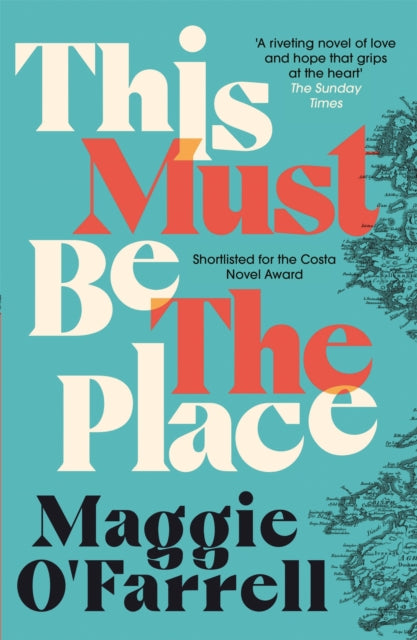 This Must Be the Place : The bestselling novel from the prize-winning author of HAMNET-9780755358816