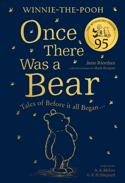 Winnie-the-Pooh: Once There Was a Bear (The Official 95th Anniversary Prequel) : Tales of Before it All Began ...-9780755500734