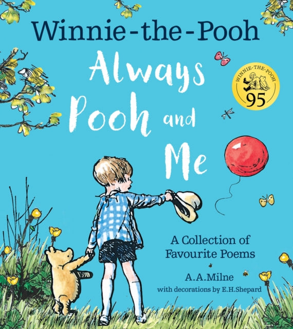 Winnie-the-Pooh: Always Pooh and Me: A Collection of Favourite Poems-9780755501236