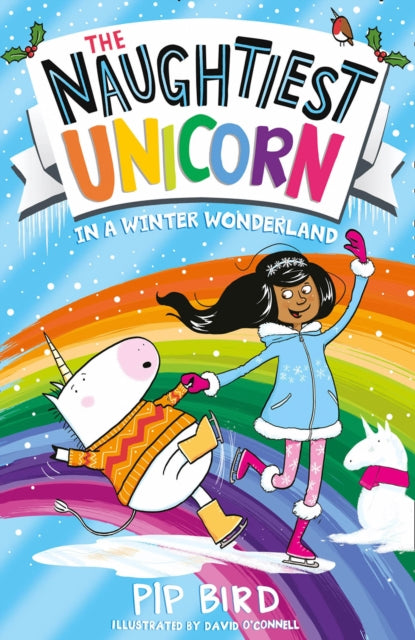 The Naughtiest Unicorn in a Winter Wonderland-9780755501908