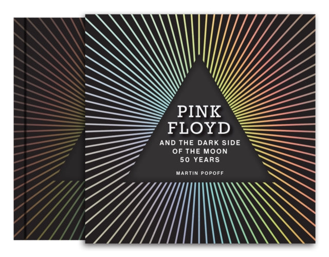 Pink Floyd and The Dark Side of the Moon : 50 Years-9780760379295