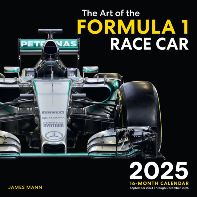 Art of the Formula 1 Race Car 2025 : 16-Month Calendar--September 2024 through December 2025-9780760392010