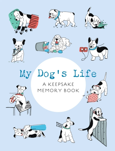 My Dog's Life : A Keepsake Memory Book-9780785842095