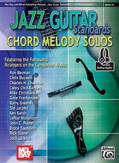 Jazz Guitar Standards : Chord Melody Solos Book-9780786693207