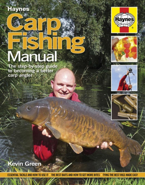 Carp Fishing Manual : The step-by-step guide to becoming a better carp angler-9780857332912
