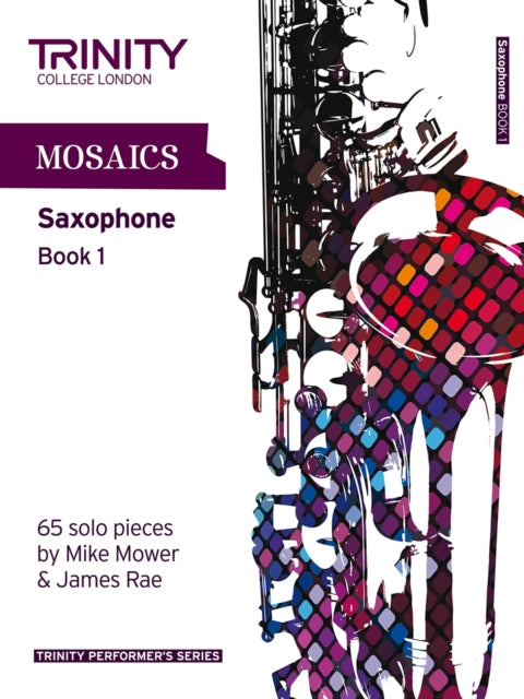 Mosaics Saxophone Book 1-9780857361783