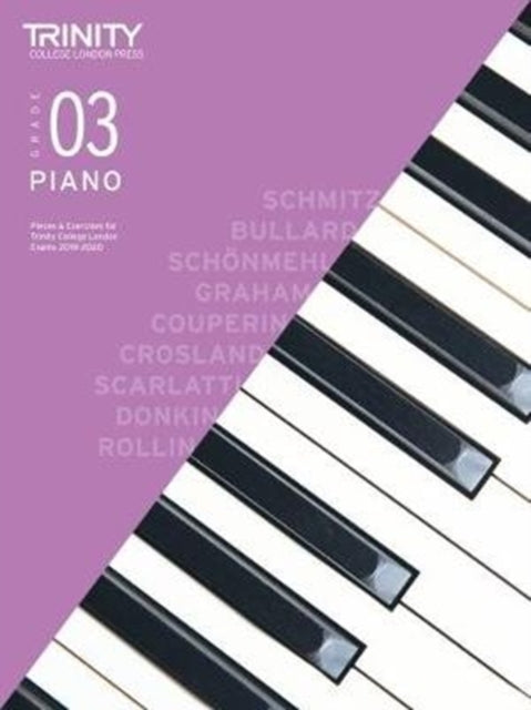 Trinity College London Piano Exam Pieces & Exercises 2018-2020. Grade 3-9780857366016