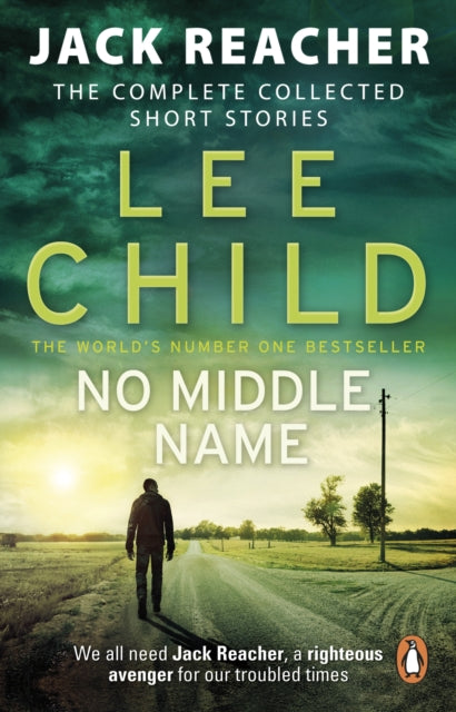 No Middle Name : The Complete Collected Jack Reacher Stories-9780857503770