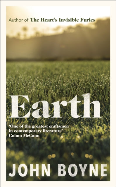 Earth : from the author of The Hearts Invisible Furies-9780857529831