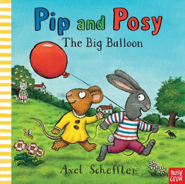 Pip and Posy: The Big Balloon-9780857631442