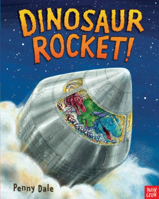 Dinosaur Rocket!-9780857633828